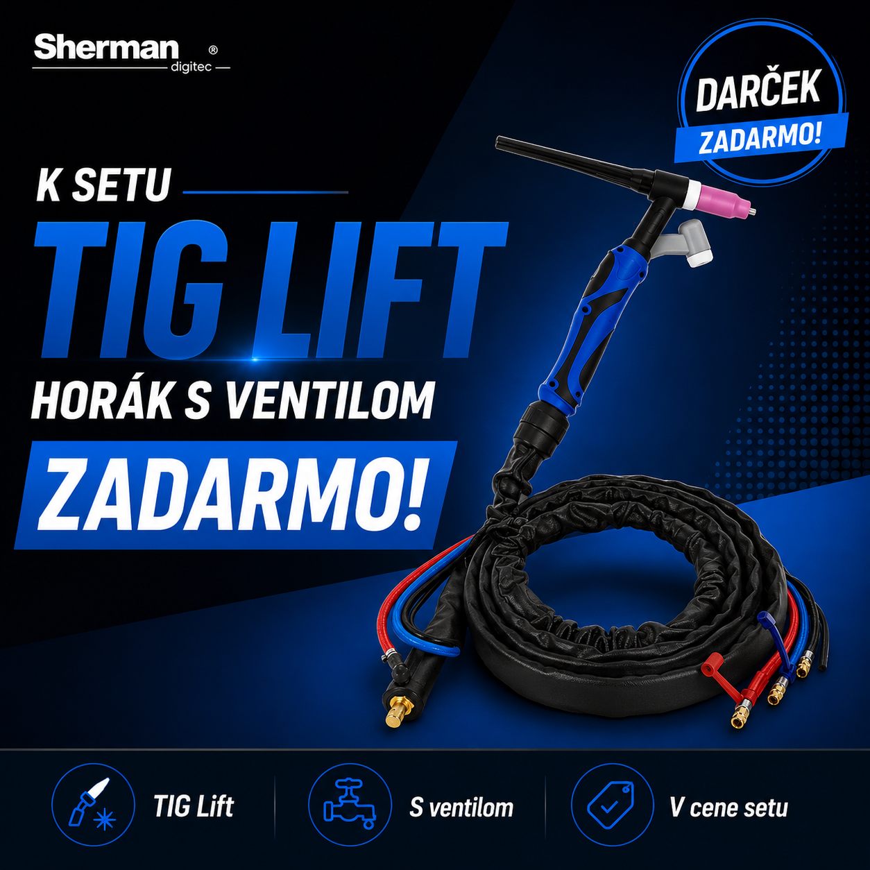 TIG Lift horák s ventilom zadarmo